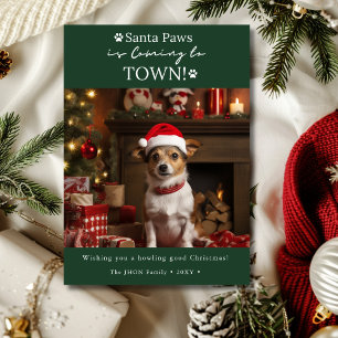Santa Paws is Coming to Town Dark Green Dog Photo Holiday Card