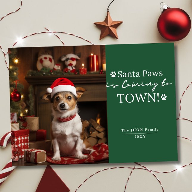 Santa Paws is Coming to Town! Dark Green Pet Photo Holiday Card (Creator Uploaded)
