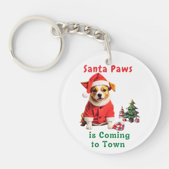 Santa Paws is Coming to Town Festive Pet Key Ring (Front)