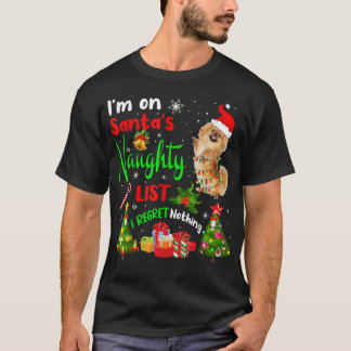 Santa Pekingese I'm On Santa's Naughty List Xmas T T-Shirt