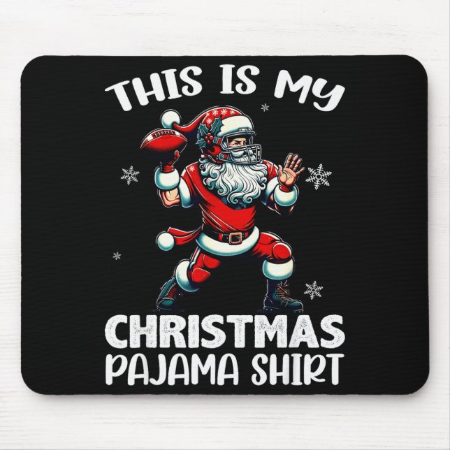 Santa Playing American Football, This Is My Christ Mouse Pad (Front)