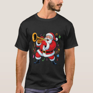 Santa Playing Trumpet Funny Holiday Chrismas Xmas  T-Shirt