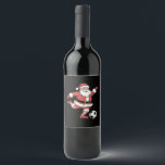 Santa Plays Soccer Christmas Sports Wine Label<br><div class="desc">Santa Plays Soccer Christmas Sports</div>