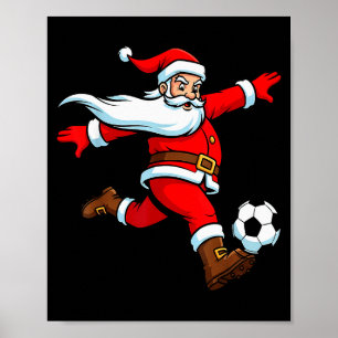 Santa Plays Soccer Christmas Sports Women Men Kids Poster