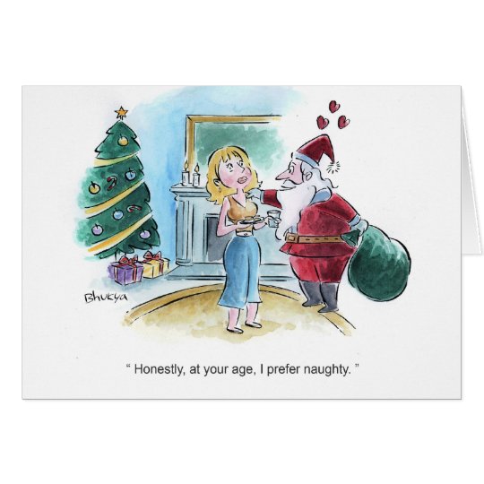 Santa prefers naughty card