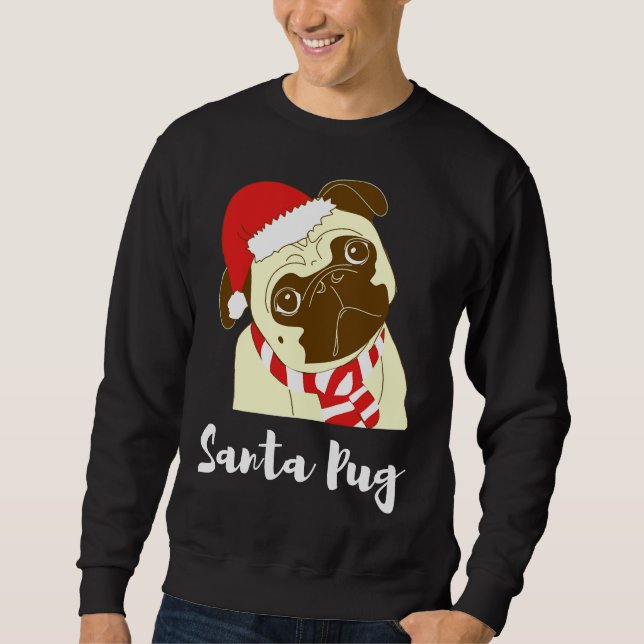 Santa Pug Relaxed Fit T-Shirt 166 Sweatshirt (Front)