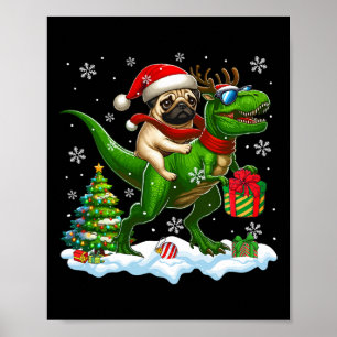 Santa Pug Riding Reindeer T-rex Christmas Kids Tod Poster