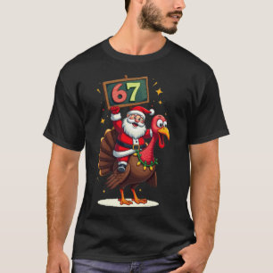 🎅🦃 Santa Riding a Turkey with Number 67 Funny T-Shirt