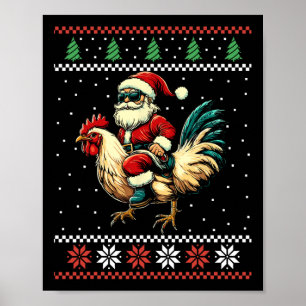 Santa Riding Chicken Ugly Christmas Sweater Farmer Poster