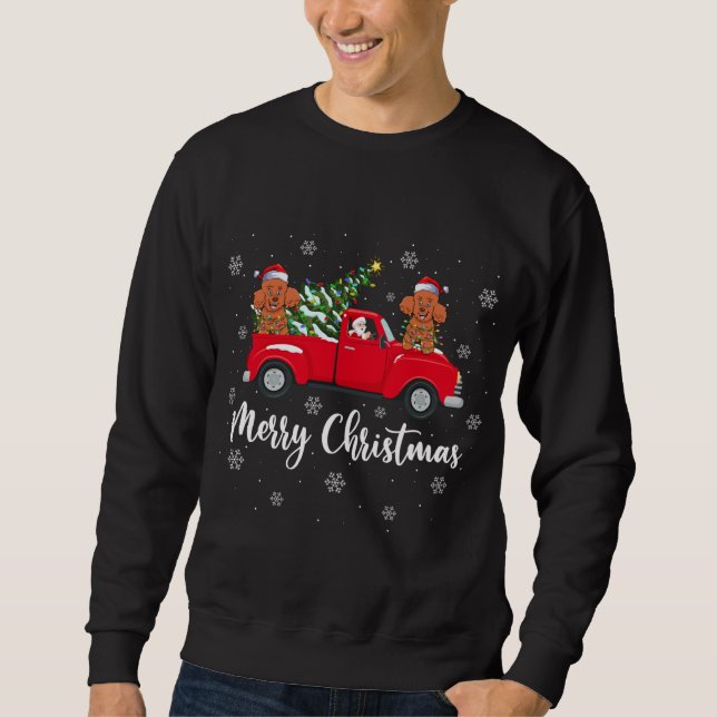 Santa Riding Christmas Tree Truck Toy Poodle Dog C Sweatshirt (Front)