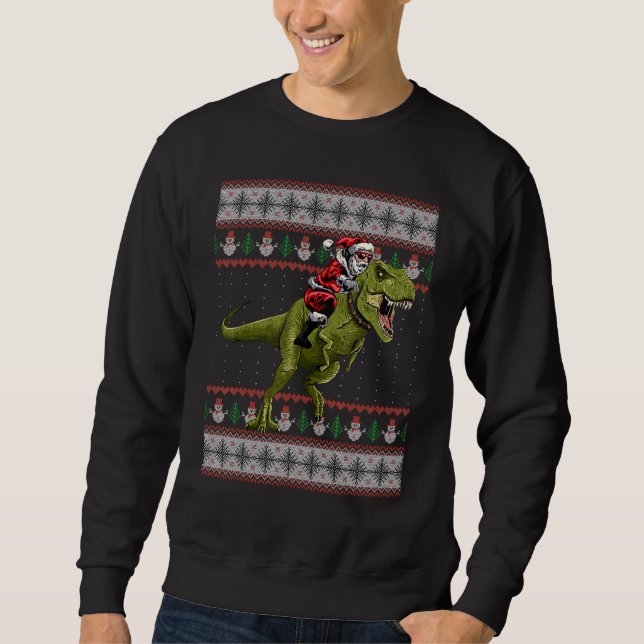 Santa Riding Dinosaur  T Rex Christmas Ugly Sweate Sweatshirt (Front)