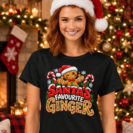 Santa’s Favorite Ginger – Funny Christmas Ginger T-Shirt