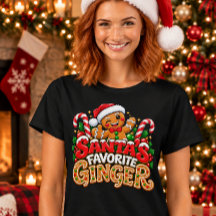 Santa’s Favorite Ginger – Funny Christmas Ginger