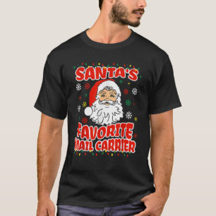 Santa s Favorite Mail Carrier Christmas Mailman Sa T-Shirt