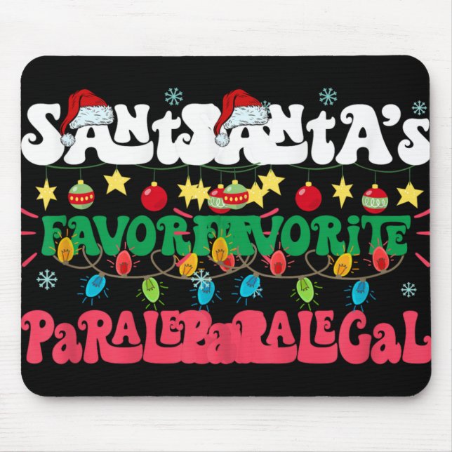 Santa S Favorite Paralegal Funny Santa Xmas Light  Mouse Pad (Front)