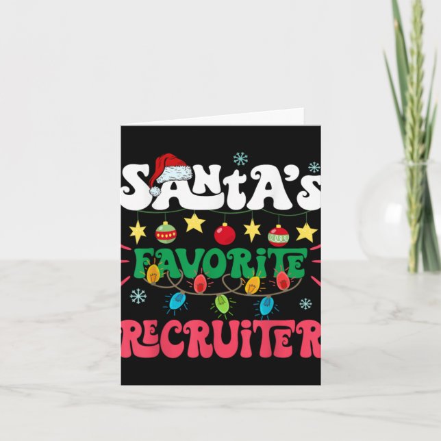 Santa S Favorite Recruiter Funny Santa Xmas Light  Card (Front)