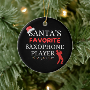 Santa’s Favorite Saxophone Player Ceramic Ornament