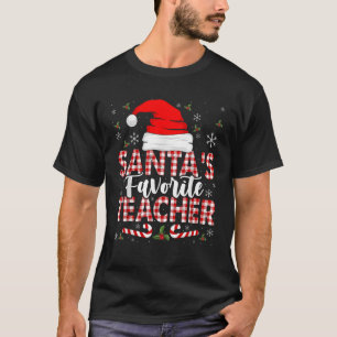 Santa s Favorite Teacher Christmas Santa Hat Candy T-Shirt