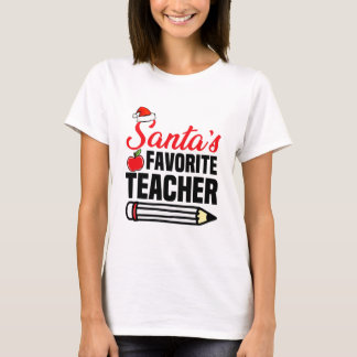 Santa 's Favorite Teacher T Shirt Christmas T-Shir