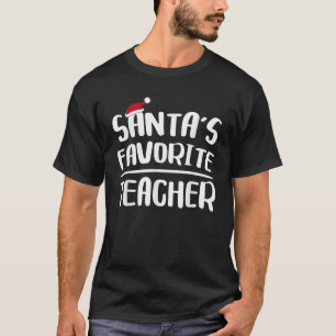 Santa s Favorite Teacher  Teacher Christmas Men Wo T-Shirt