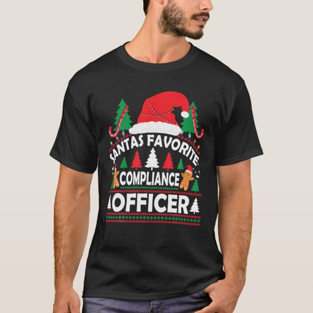 Santa s Favourite Compliance Officer Funny Christm T-Shirt (Front)