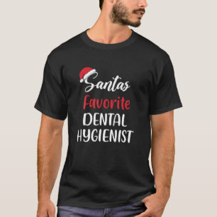 Santa’S Favourite Dental Hygienist Pajama Christma T-Shirt