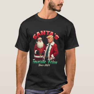 Santa s Favourite Felon Since 2024 Christmas Xmas T-Shirt