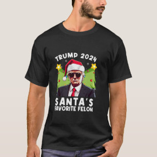 Santa s Favourite Felon Trump 2024 Santa Hat Chris T-Shirt