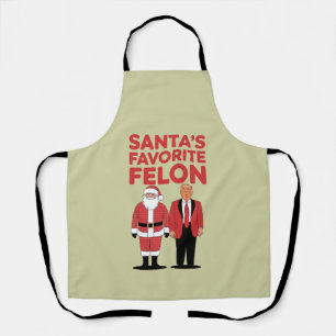 Santa’s Favourite Felon Trump Christmas Republican Apron
