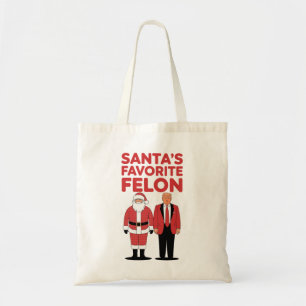 Santa’s Favourite Felon Trump Christmas Republican Tote Bag