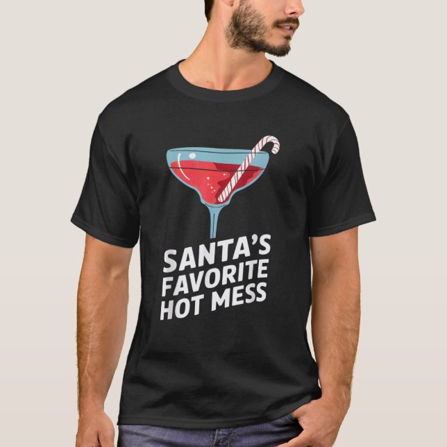 Santa s Favourite Hot Mess Funny Christmas Joke Co T-Shirt (Front)