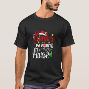 Santa S Favourite Nurse Dialysis Stethoscope Santa T-Shirt
