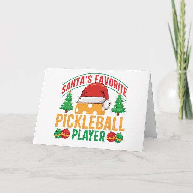  Santa’s Favourite Pickleball Player – Funny  Card (Front)