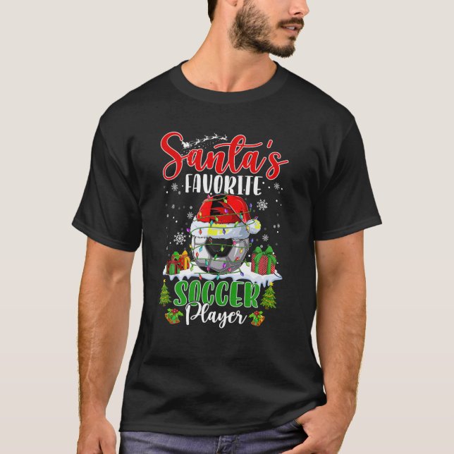 Santa s Favourite Soccer Player Light Snow Sport A T-Shirt (Front)