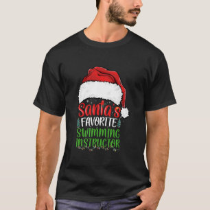 Santa s Favourite Swimming Instructor Funny Christ T-Shirt