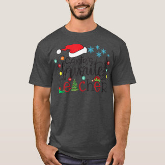 Santa s Favourite Teacher Funny Christmas Santa Li T-Shirt
