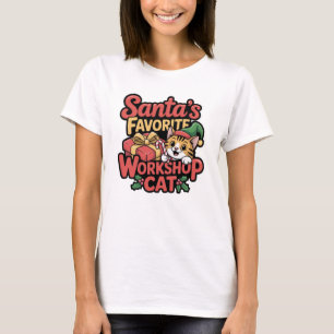 Santa’s Favourite Workshop Cat T‑Shirt T-Shirt
