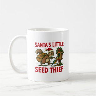 Santa’s Little Seed Thief Funny Christmas Mug