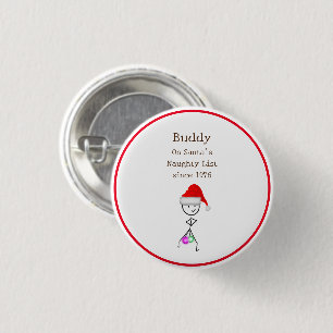 Santa’s Naughty List 3 Cm Round Badge