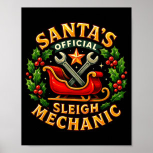 Santa’s Sleigh Mechanic Funny Christmas Design Poster