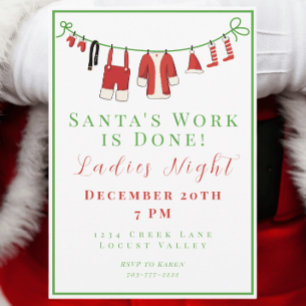 Santa’s Work Is Done Ladies Christmas Party Invitation