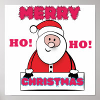 SANTA SAYS; MERRY CHRISTMAS,HO HO!
