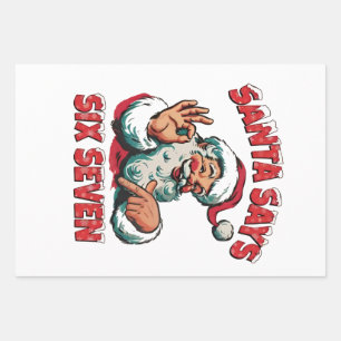 Santa Says Six Seven 6 7 Christmas Santa Claus Wrapping Paper Sheet