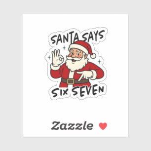 Santa Says Six Seven 6 7 Funny Brainrot Christmas
