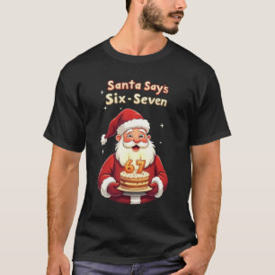 🎅Santa Says Six Seven Meme – Funny Santa Holding T-Shirt