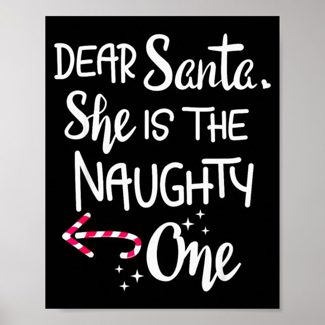 Santa She Is The Naughty One Couples Christmas Cut Poster (Front)