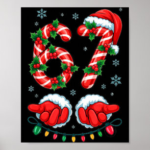 Santa Six Seven 67 Meme Christmas 67 Candy Cane Ki Poster