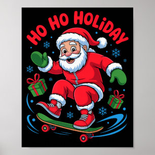 Santa Skater Skateboarding Lover Funny Christmas X Poster