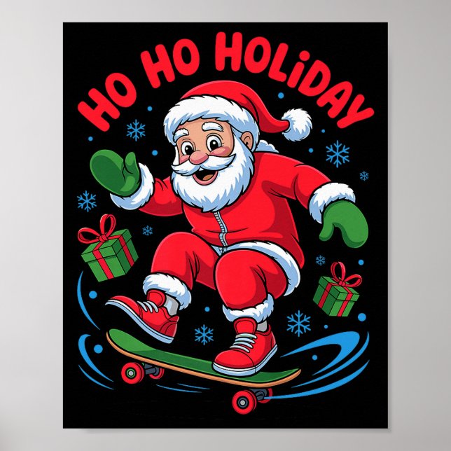 Santa Skater Skateboarding Lover Funny Christmas X Poster (Front)