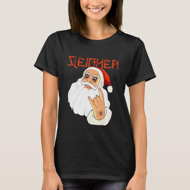 Santa Sleigher Hail Santa Rocker Santa T-Shirt (Front)